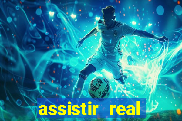 assistir real madrid multicanais